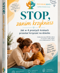 Stop, zanim krzykniesz. Jak w 4 prostych krokach przestać krzyczeć na dziecko.
